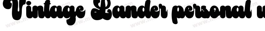 Vintage Lander personal use字体转换